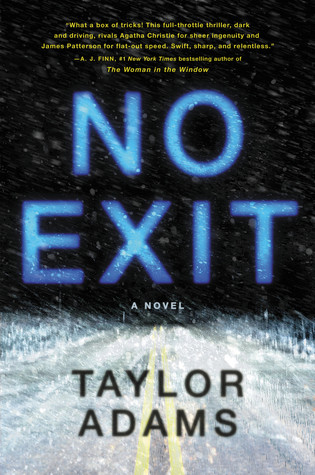 book cover: no exit by taylor adams