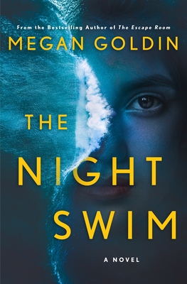 book cover: the night swim by megan goldin