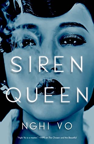 book cover: siren queen by nghi vo