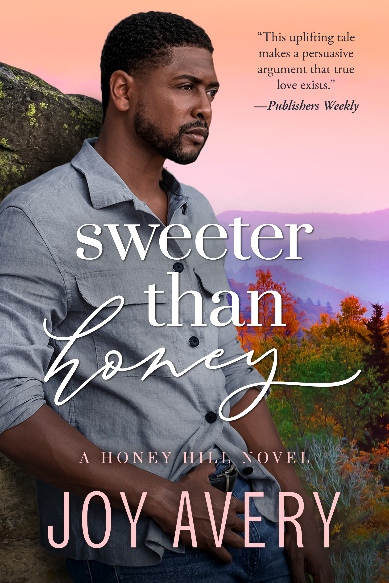 book cover: sweeter than honey by joy avery